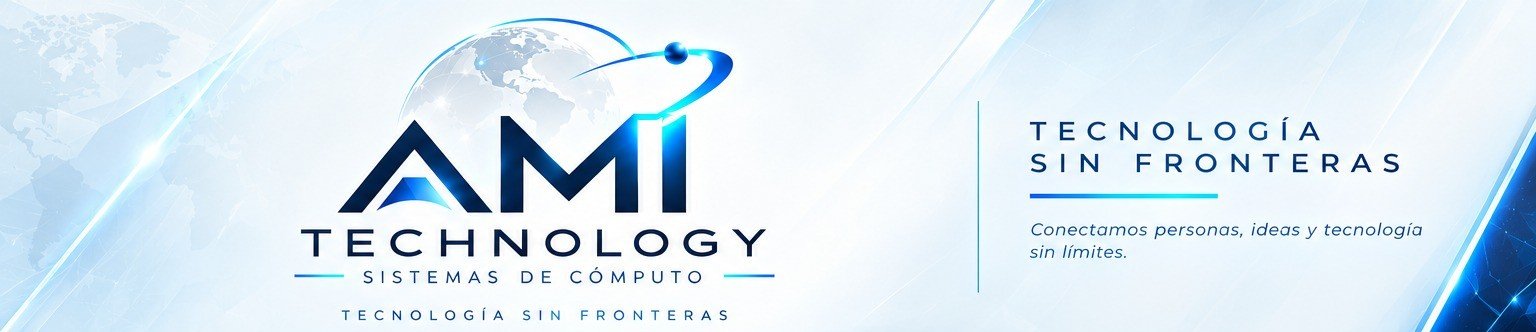 AMI Technology - Tecnología sin Fronteras
